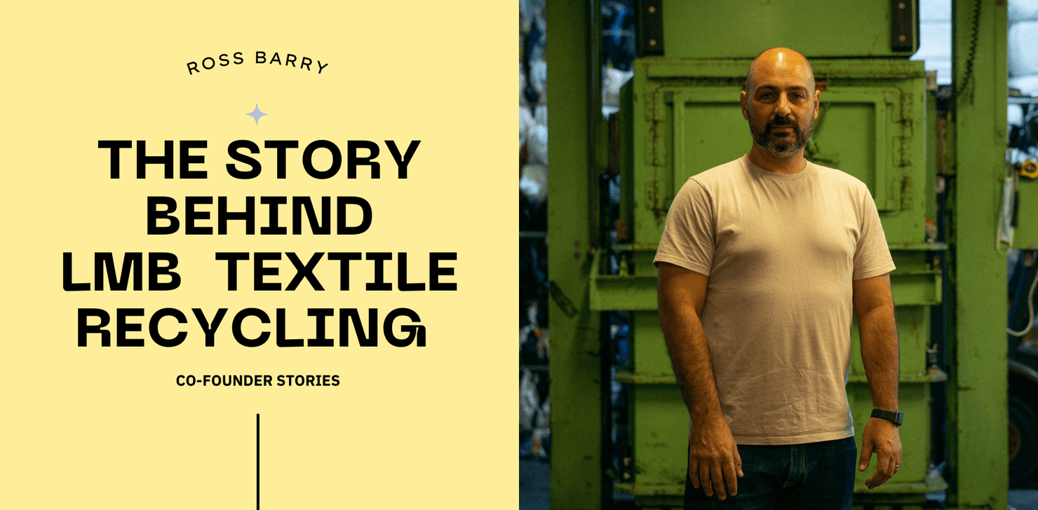 Ross Barry, Co-Founder of Reskinned LMB Textile Recycling UK