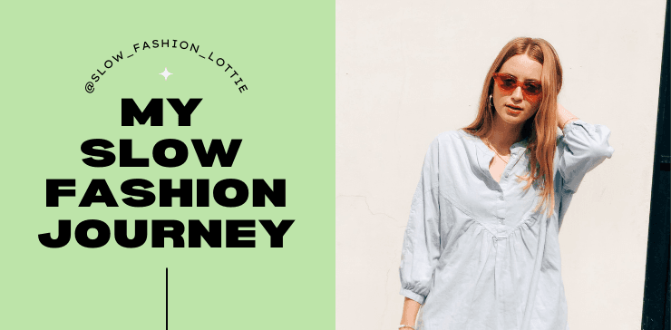 lottie slow fashion journey