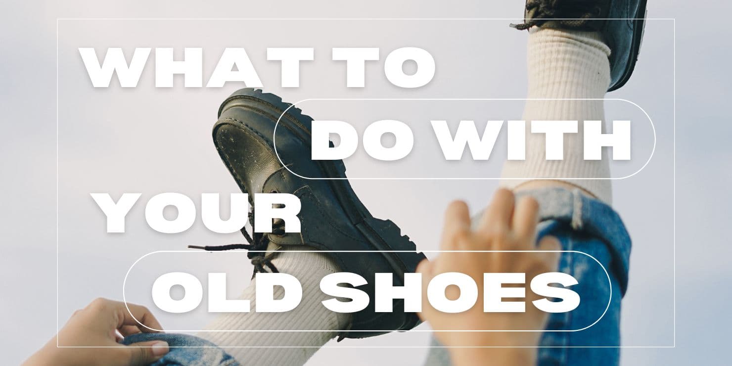what-to-do-with-old-shoes.jpg