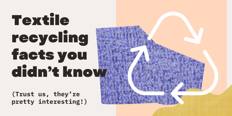 Textile recycling fact reskinned