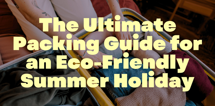 Clothing and Sustainable Summer Holidays